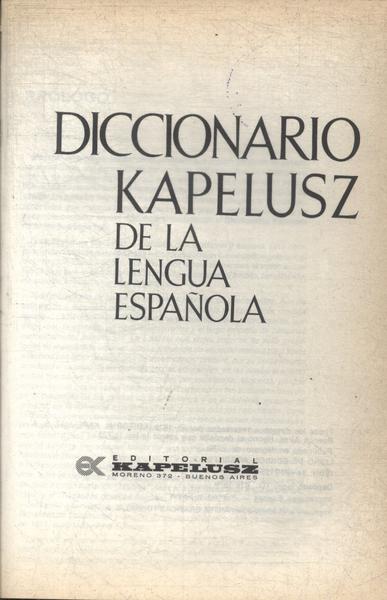 Diccionario Kapelusz De La Lengua Española (1980)