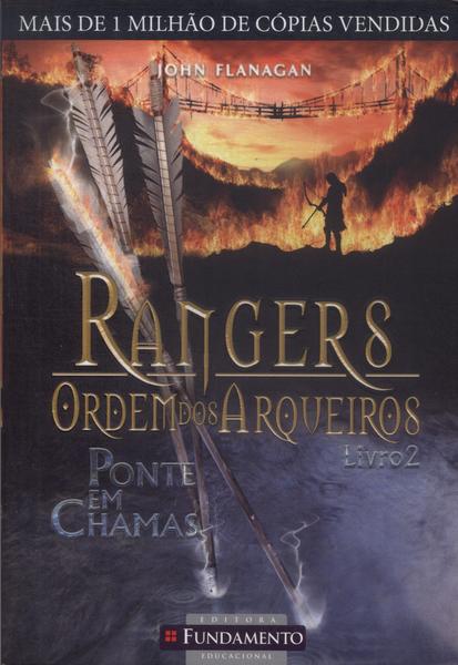 Rangers - Ordem Dos Arqueiros: Ponte Em Chamas