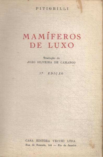 Mamíferos De Luxo