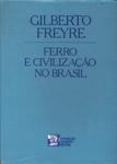 Ferro E Civilização No Brasil