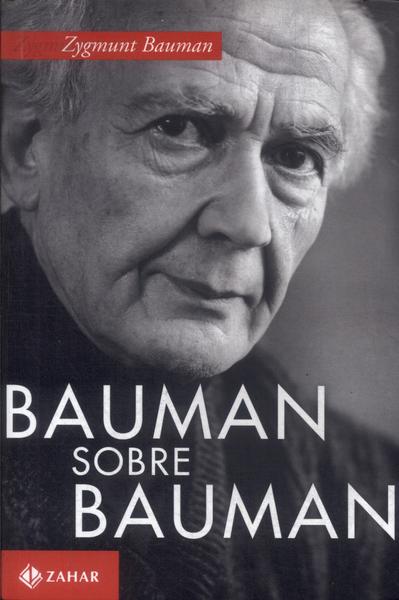 Bauman Sobre Bauman