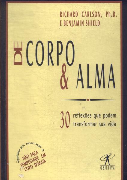 De Corpo E Alma