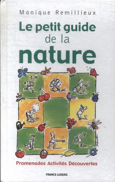Le Petit Guide De La Nature