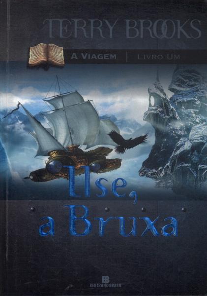 Ilse, A Bruxa