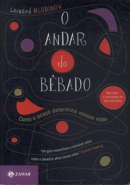 O Andar Do Bêbado