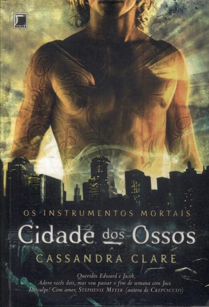 Cidade Dos Ossos