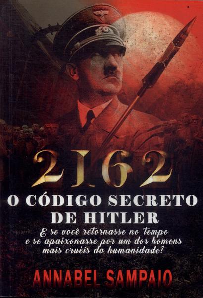 2162: O Código Secreto De Hitler