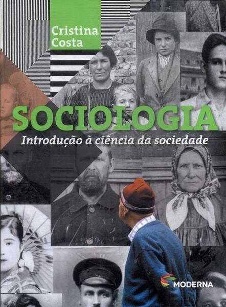 Sociologia: Introdução À Ciência Da Sociedade (2016)