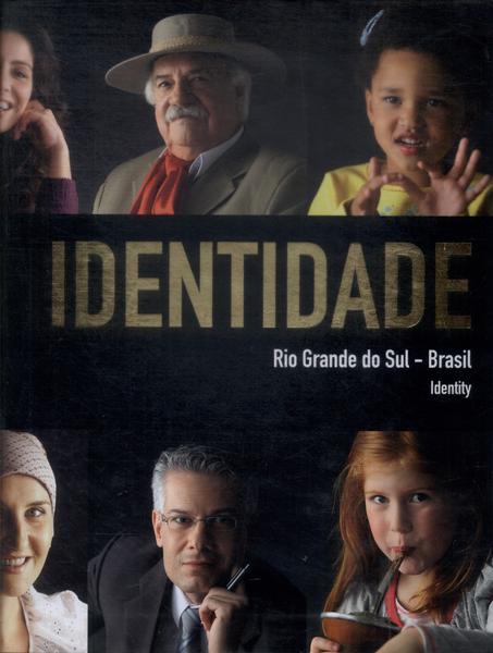 Identidade: Rio Grande Do Sul