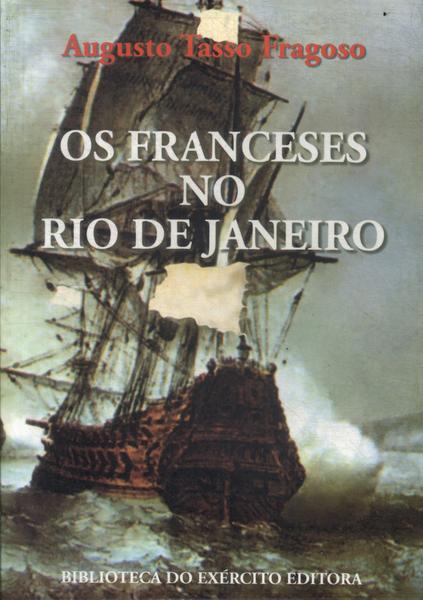 Os Franceses No Rio De Janeiro