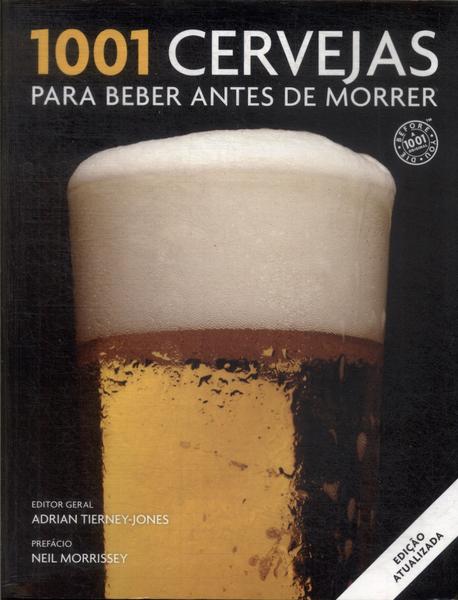 1001 Cervejas Para Beber Antes De Morrer