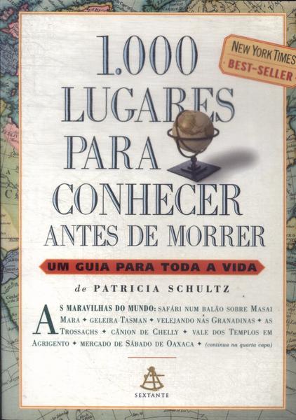 1000 Lugares Para Conhecer Antes De Morrer