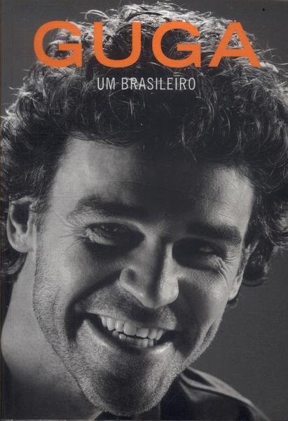 Guga: Um Brasileiro (autógrafo)
