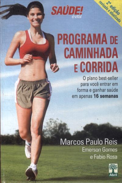 Programa De Caminhada E Corrida