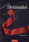 Destinados