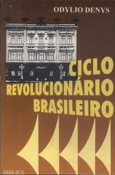 Ciclo Revolucionário Brasileiro