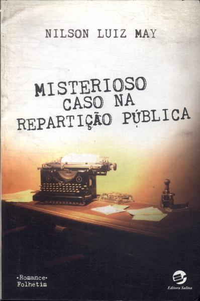 Misterioso Caso Na Repartição Pública