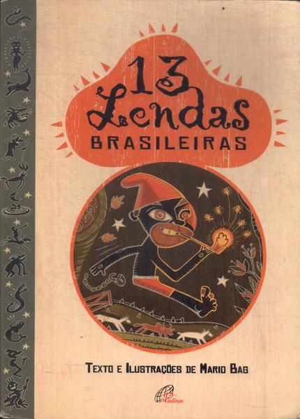 13 Lendas Brasileiras