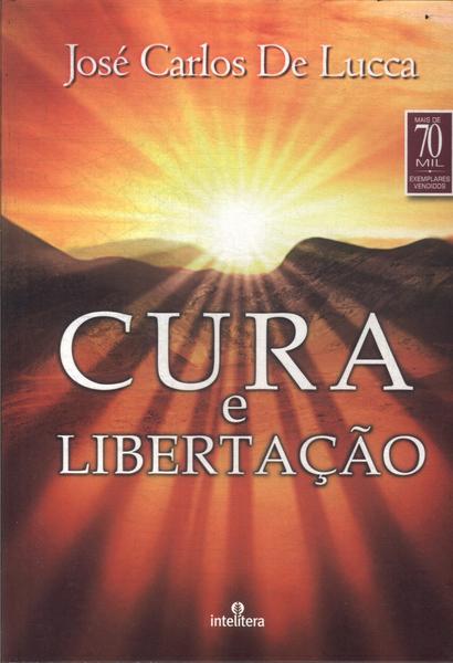 Cura E Libertação