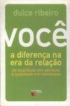 Você: A Diferença Na Era Da Relação