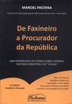 De Faxineiro A Procurador Da República