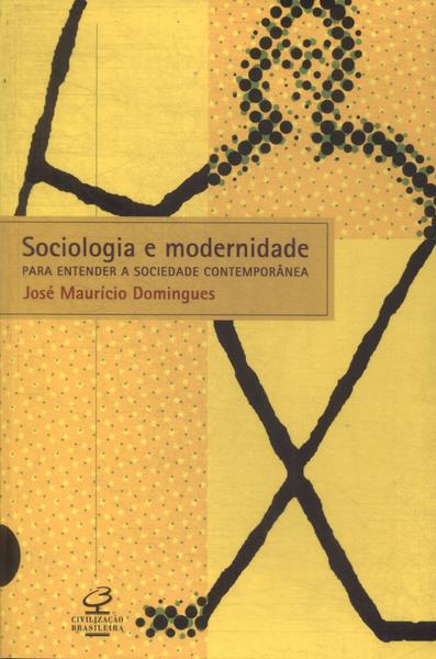 Sociologia E Modernidade