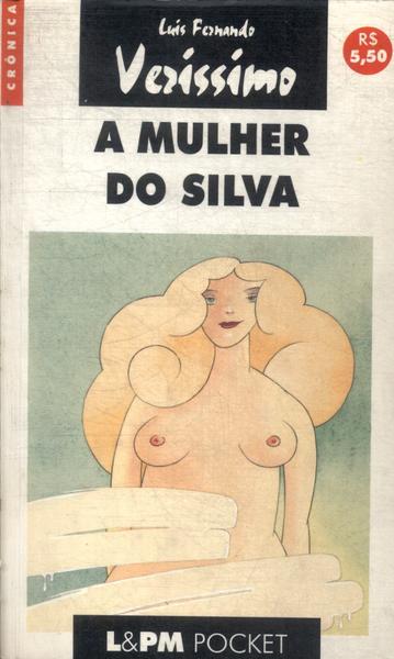 A Mulher Do Silva