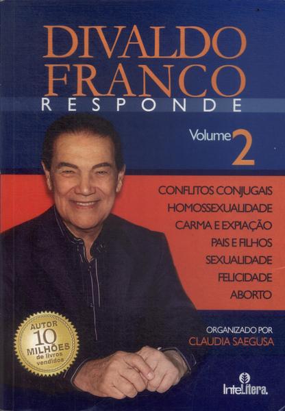 Divaldo Franco Responde Vol 2