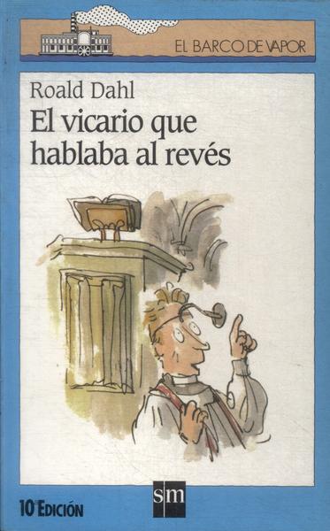 El Vicario Que Hablaba Al Revés