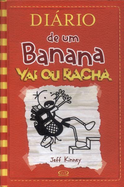 Diário De Um Banana: Vai Ou Racha