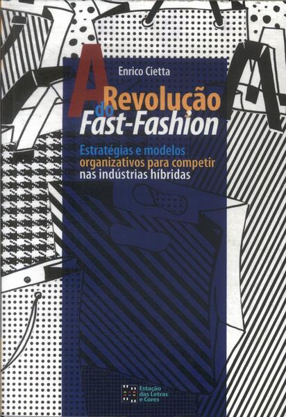 A Revolução Do Fast-fashion