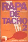 Rapa De Tacho 2