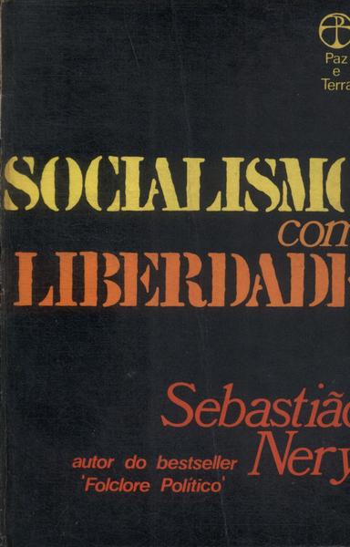 Socialismo Com Liberdade