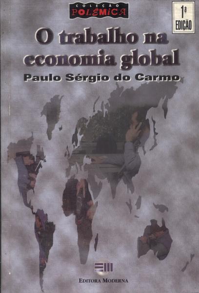 O Trabalho Na Economia Global