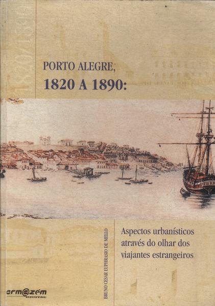 Porto Alegre, 1820 A 1890 (autógrafo)