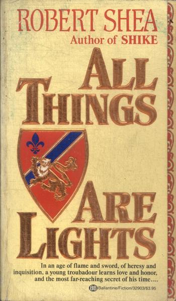 All Things, Are Lights
