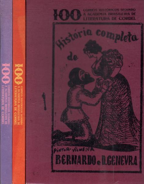 100 Cordéis Históricos Segundo A Cademia Brasileira De Literatura De Cordel (box Com 2 Volumes)