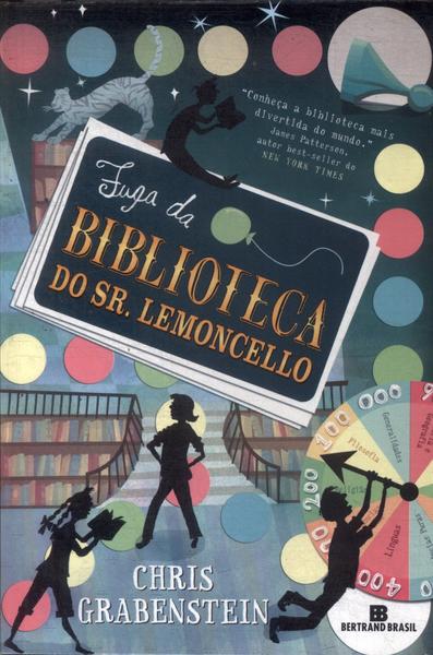 Fuga Da Biblioteca Do Sr. Lemoncello