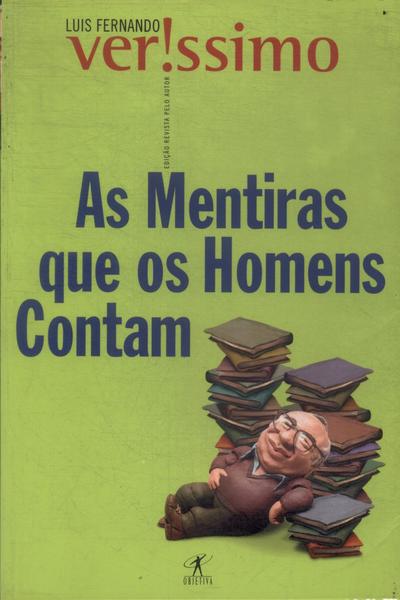 As Mentiras Que Os Homens Contam