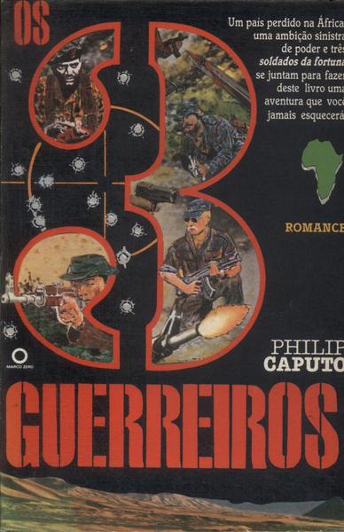 Os 3 Guerreiros