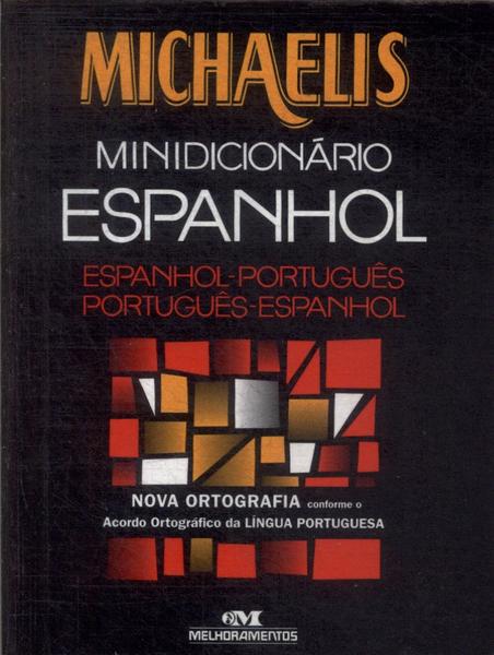 Michaelis: Minidicionário Espanhol (2009)