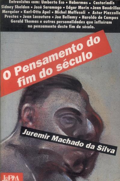 O Pensamento Do Fim Do Século