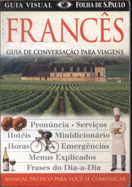 Guia De Conversação Para Viagens: Francês (2007)