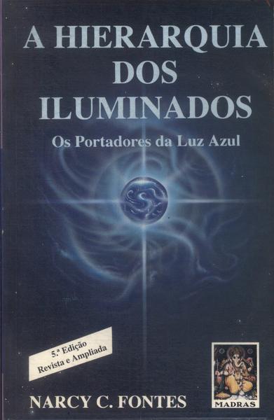 A Hierarquia Dos Iluminados