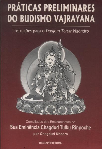 Práticas Preliminares Do Budismo Vajrayana