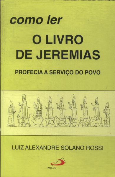Como Ler O Livro De Jeremias