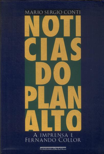 Notícias Do Planalto