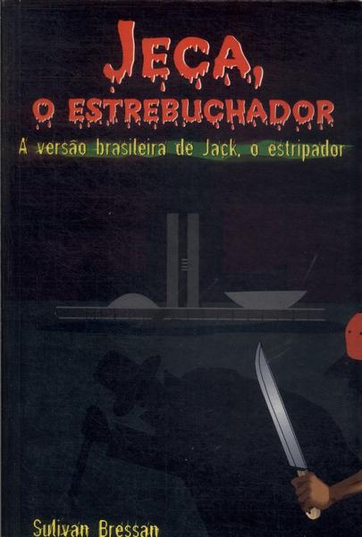 Jeca, O Estrebuchador (autógrafo)