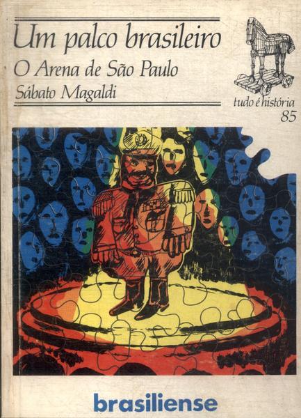 Um Palco Brasileiro: O Arena De São Paulo
