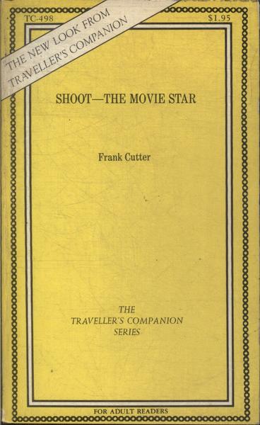Shoot The Movie Star